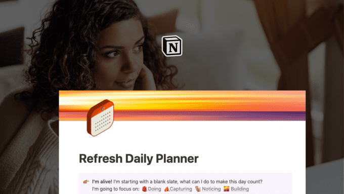 Notion – Refresh Daily Planner Template